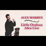 Alex Warren Presents: Little Orphan Alex Live Monday 20 April 2026