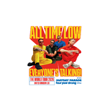 All Time Low: EVERYONE´S TALKING! TOUR Saturday 24 January 2026