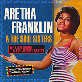 Aretha Franklin & The Soul Sisters Saturday 13 December 2025