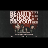 BEAUTY SCHOOL DROPOUT PLUS SPECIAL GUESTS Wednesday 10 September 2025 BEAUTY SCHOOL DROPOUT PLUS SPECIAL GUESTS Wednesday 10 September 2025