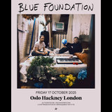 BLUE FOUNDATION Friday 17 October 2025 BLUE FOUNDATION Friday 17 October 2025