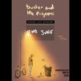 Buster and The Pigeons Sunday 2 June 2024