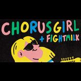 Chorusgirl & Fightmilk at The Ivy House Tuesday 11 June 2024