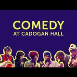 Comedy at Cadogan Hall Thursday 20 February 2025