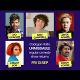 Comedy at Cadogan Hall with Sam Campbell Friday 13 September 2024