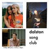 Dalston Song Club [LATE NIGHT] Friday 14 June 2024