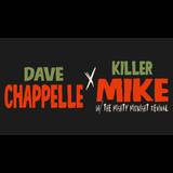 Dave Chappelle & Killer Mike: Still Talkin That Sh*t Monday 2 December 2024