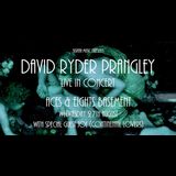 DAVID RYDER PRANGLEY live at ACES & EIGHTS BASEMENT Wednesday 27 August 2025