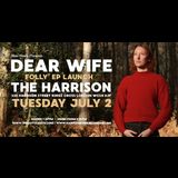 Dear Wife Tuesday 2 July 2024