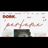Dork´s Night Out: Perfume Friday 24 May 2024