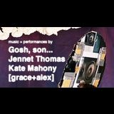 Gosh, son... | Jennet Thomas | Kate Mahony | [grace+alex] Friday 18 July 2025