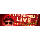 GRADO - THE GRADO SHOW 'IT’S YERSEL!’ LIVE Saturday 24 August 2024