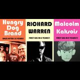 Hungry Dog Brand + Richard Warren + Malcolm Kaksois Friday 31 January 2025