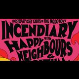 Incendiary! featuring HAPPY NEIGHBOURS and MUTUAL BLUE at Spice of Life Soho Thursday 4 September 2025