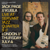 Jack Page + Kubla Thursday 4 July 2024