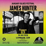 January Blues Festival: JAMES HUNTER Monday 19 January 2026