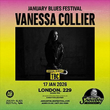 January Blues Festival: VANESSA COLLIER Saturday 17 January 2026