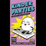 Kinder Parties: 1st Birthday Party Friday 15 November 2024