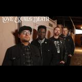 LOVE EQUALS DEATH Thursday 8 August 2024
