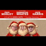 New Roots Festive Triple Bill: Paul Mosley + Samantha Whates + Jack Harris Thursday 19 December 2024