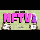 NFTV: Nat Funni Television Monday 13 May 2024