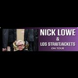 NICK LOWE AND LOS STRAIGHTJACKETS Thursday 13 February 2025