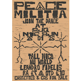 Peace Militia Saturday 25 January 2025