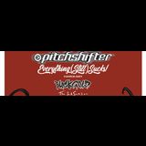 PITCHSHIFTER Friday 29 November 2024