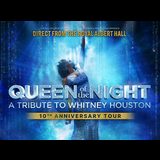 Queen of the Night - A Tribute to Whitney Houston Saturday 19 July 2025