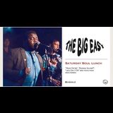 Saturday Soul Lunch | The Big Easy Saturday 7 March 2026