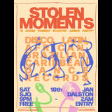 Stolen Moments Saturday 18 January 2025