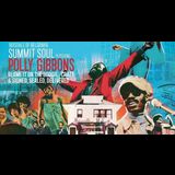 Summit Soul featuring Polly Gibbons Saturday 10 August 2024