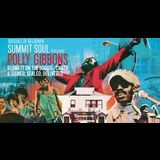 Summit Soul featuring Polly Gibbons Saturday 29 June 2024