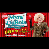 SUNDAY CABARET WITH MYRA DUBOIS - EXCLUSIVE LONDON SHOW Sunday 6 October 2024