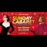 Sunday Cabaret with Sooz Kempner and Lola Lasagne Sunday 22 September 2024