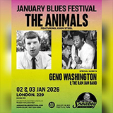 THE ANIMALS + GENO WASHINGTON Saturday 3 January 2026 THE ANIMALS + GENO WASHINGTON Saturday 3 January 2026