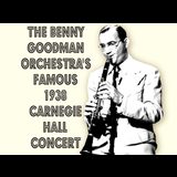 The Benny Goodman Orchestra’s famous 1938 Carnegie Hall concert Sunday 19 January 2025