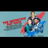 The Definitive Rat Pack Tuesday 11 February 2025