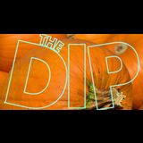The Dip JUNE - line up coming soon Tuesday 18 June 2024