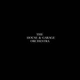 The House & Garage Orchestra: Outernet Takeover Friday 19 December 2025
