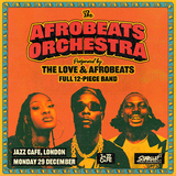The Jazz Cafe presents The Afrobeats Orchestra Monday 29 December 2025