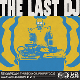 The Jazz Cafe presents The Last DJ Thursday 8 January 2026