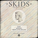 The Skids 'The Absolute Game' Friday 30 January 2026