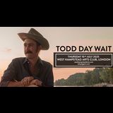 TODD DAY WAIT Thursday 10 July 2025