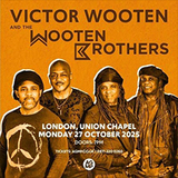 Victor Wooten & The Wooten Brothers Monday 27 October 2025