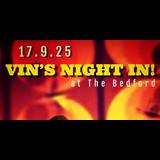 Vin´s Night In 15th Birthday! Wednesday 17 September 2025 Vin´s Night In 15th Birthday! Wednesday 17 September 2025