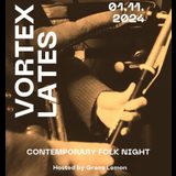 Vortex Lates: Contemporary Folk night w/ Grace Lemon Friday 1 November 2024