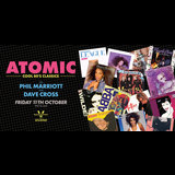 ATOMIC - COOL 80’S CLASSICS AT THE RVT Friday 11 October 2024