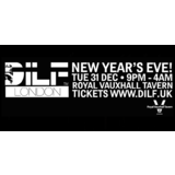 DILF LONDON - NEW YEAR’S EVE Tuesday 31 December 2024