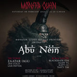 MONSTER QUEEN SEASON PREMIERE PRESENTS: ABU NEIN (LIVE) + ZAATAR (MA) Saturday 8 February 2025